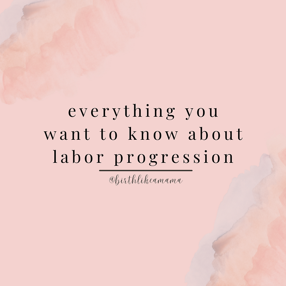 everything you want to know about labor progression