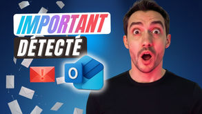 Ne ratez PLUS JAMAIS un mail important sur Outlook !