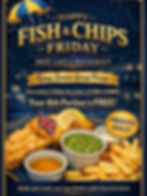 FISH & CHIPS FRIDAY