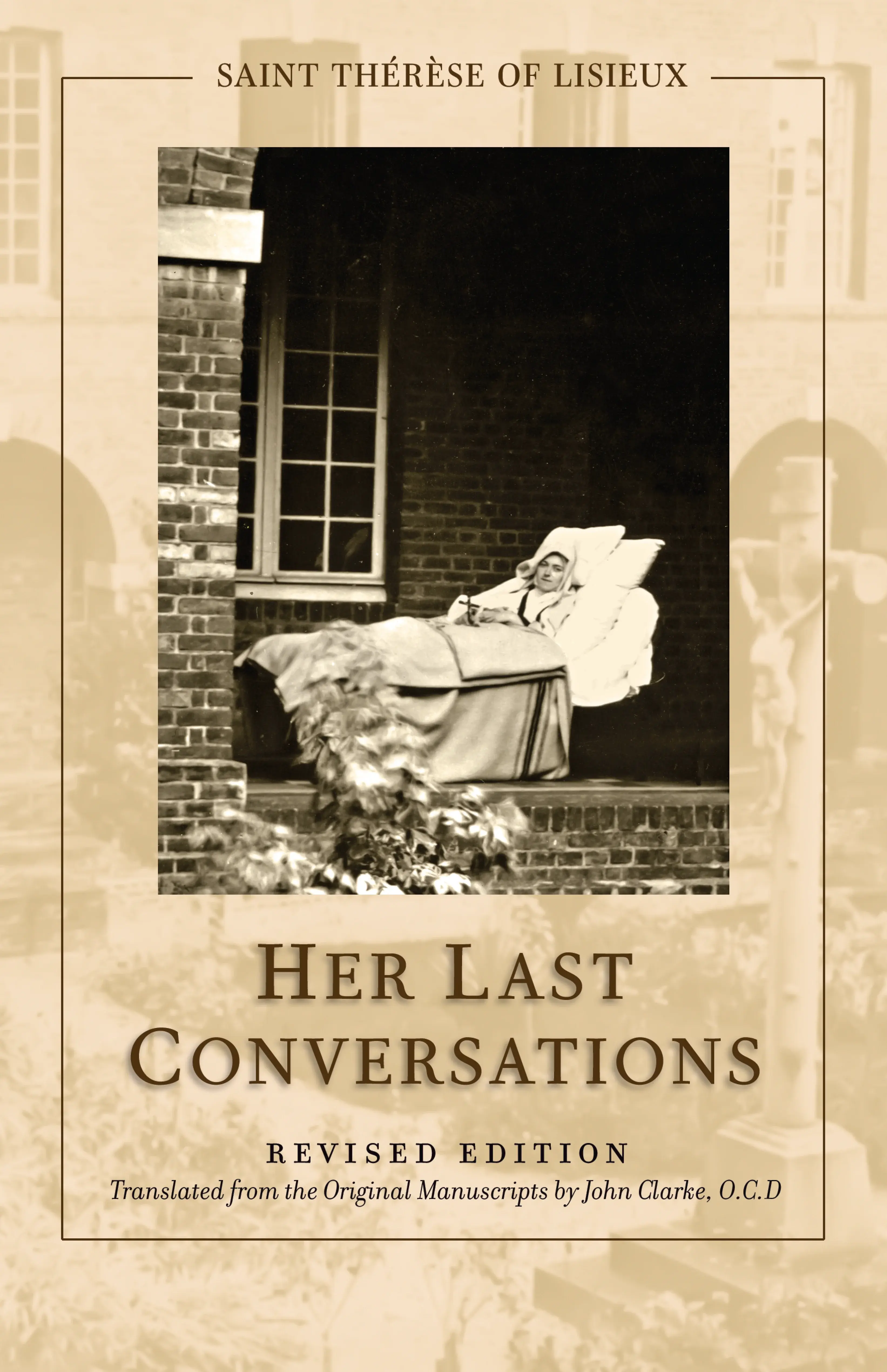 St. Thérèse of Lisieux - Her Last Conversations (Revised Edition)