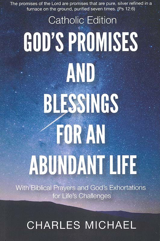 GOD'S PROMISES AND BLESSINGS FOR AN ABUNDANT LIFE