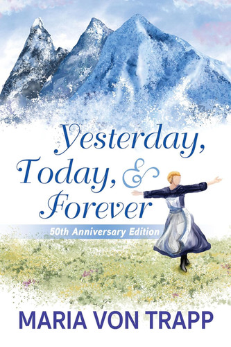 Yesterday, Today, & Forever (50th Anniversary Edition) | 公教進行社Catholic ...