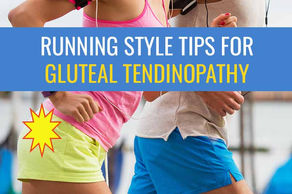 Running style tips for gluteal tendinopathy treatment