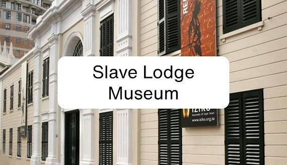 The Iziko Slave Lodge