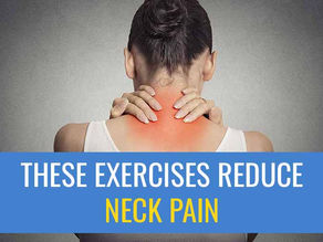 These exercises help for neck pain