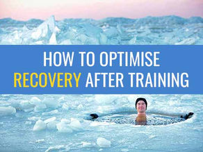 How to optimise recovery after training