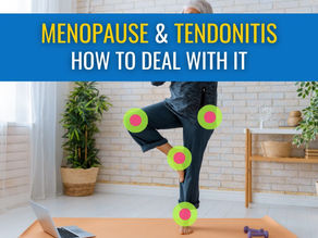 A woman in the menopause doing exercise and several highlighted dots on her body indicating the most common areas of tendonitis, and the words: Menopause & Tendonitis - How to deal with it.