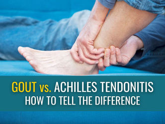 Learn how you can tell the difference between gout in your Achilles tendon and tendonitis.