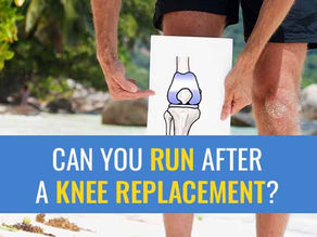 Can you run after a knee replacement?