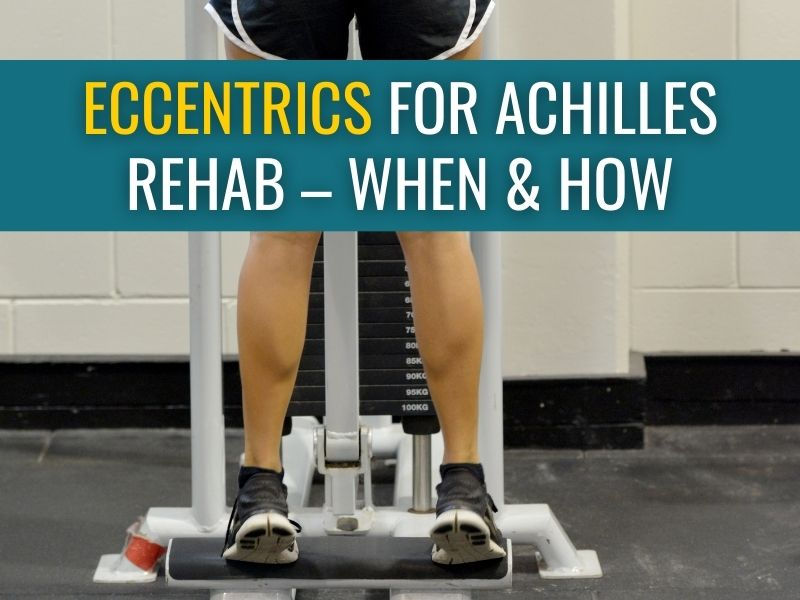 How and when to use eccentric calf raise exercises for Achilles tendonitis