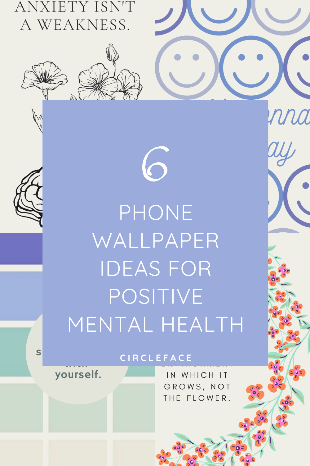 6 Phone Wallpaper Ideas For Positive Mental Health