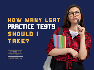 How Many LSAT Practice Tests Should I Take
