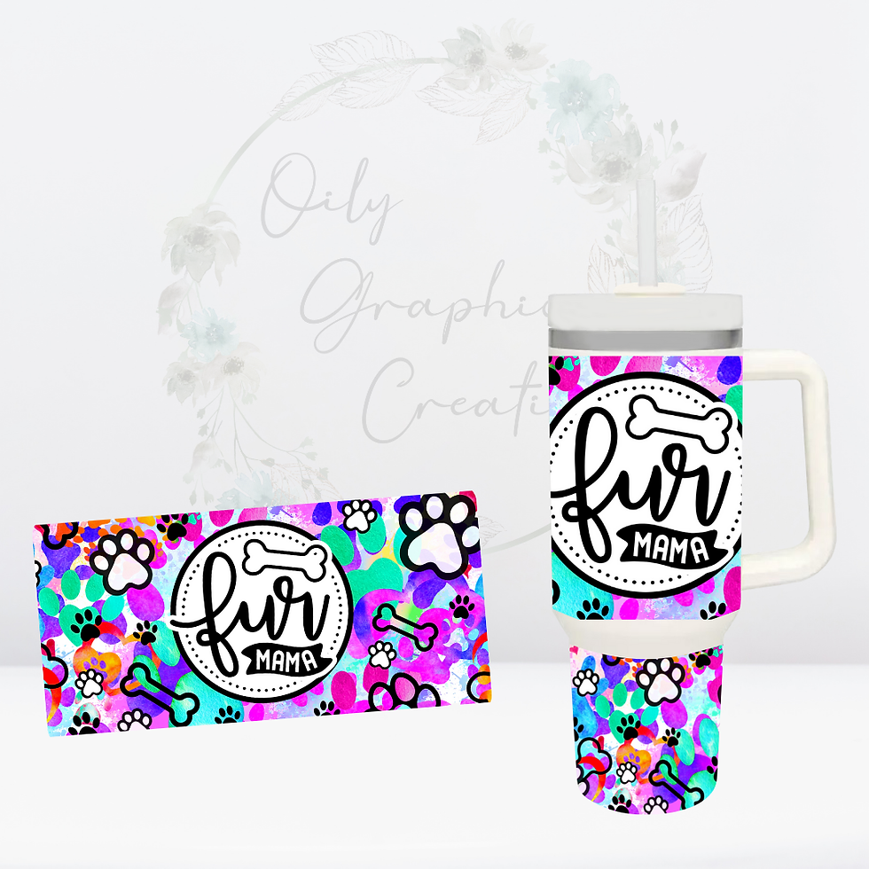 Bone Fur Mama- 40oz UV DTF Wrap