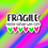 Thumbnail: Fragile Please Handle With Care Happy Mail Stickers