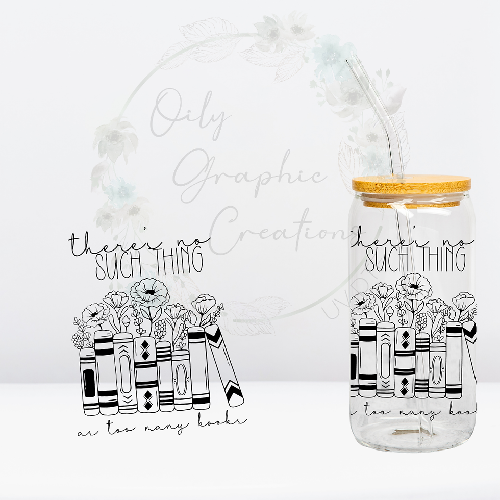 Too Many Books- UV DTF Decal