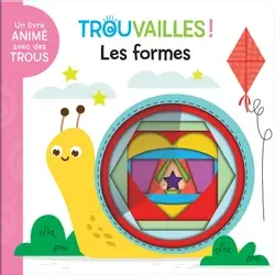 Les formes – livre à trous