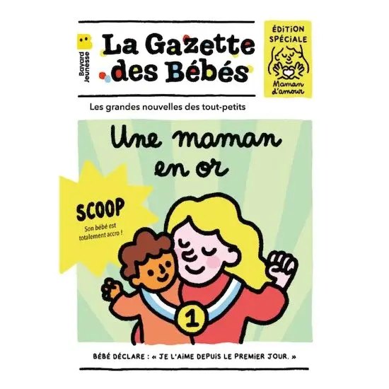 La gazette des bébés : Maman en or