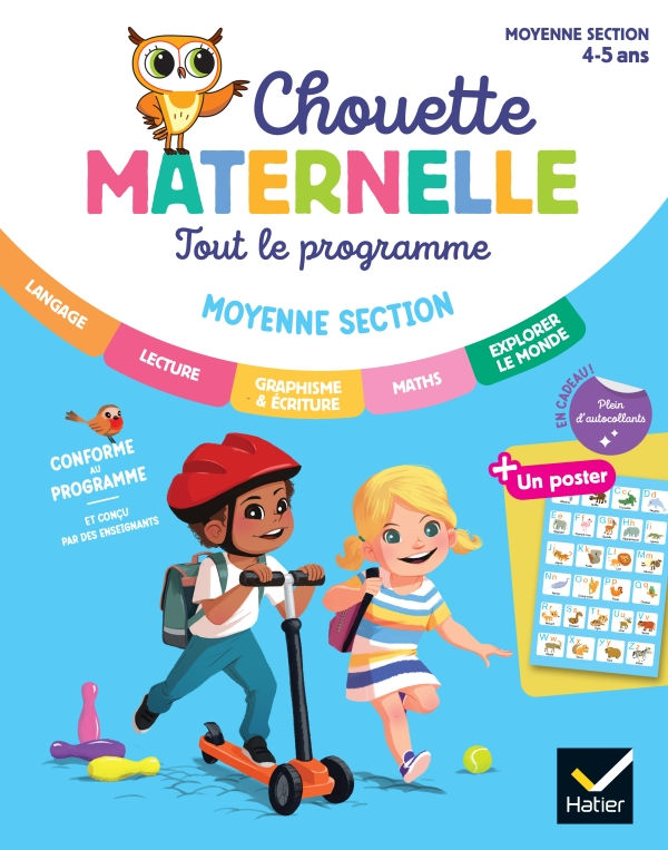 Chouette Maternelle Tout le programme PS - 4-5 ans