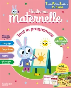 Toute Ma Maternelle- Toute Petite section 2-3 ans