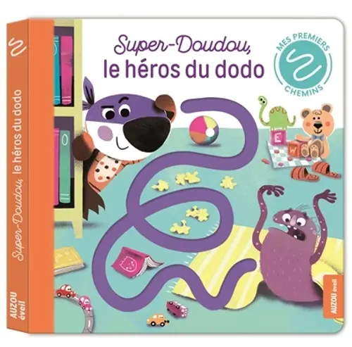 Livre : Super-doudou, le héros du dodo