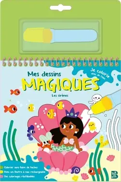 Mes dessins magiques : Les sirènes