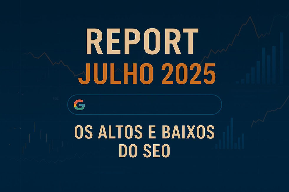 Imagem em IA de mostrando o tema Report Julho 2025 com uma barra de busca do google e alguns gráficos de fundo