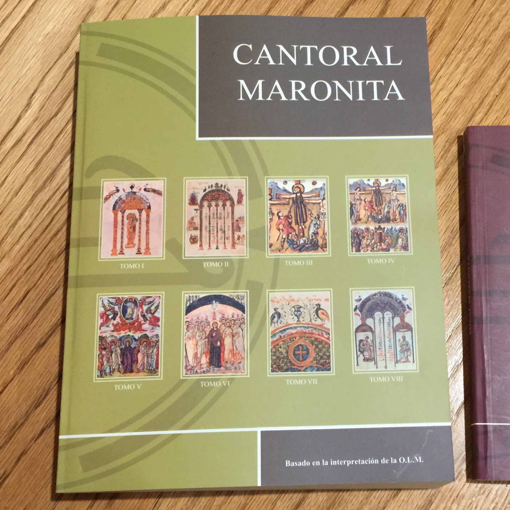 CANTORAL MARONITA en Español (Partituras), basado en la interpretación la O.L.M.