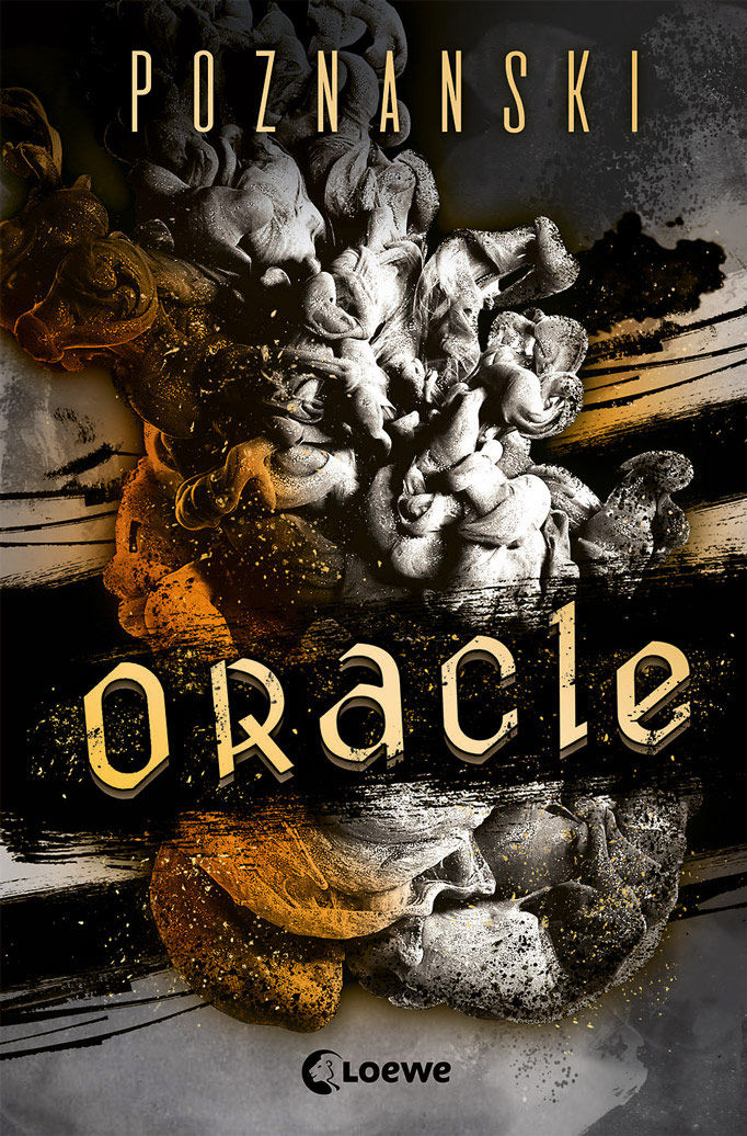 Buchcover Ursula Poznanski, „Oracle“ mit abstrakter graugoldener Figur, schwarze Pinselstriche.