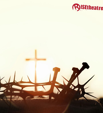 Rise Theatre - Reading Passion Play Promo JPEG.jpg