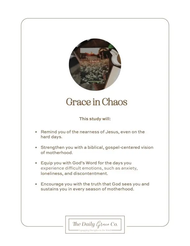 Thumbnail: Grace In Chaos: A Mother's Bible Study