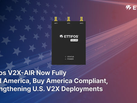 Ettifos V2X-AIR Now Fully Build America, Buy America Compliant, Strengthening U.S. V2X Deployments