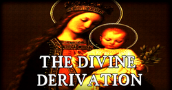 The Divine Derivation