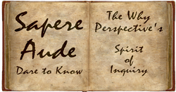Sapere Aude - Dare to Know