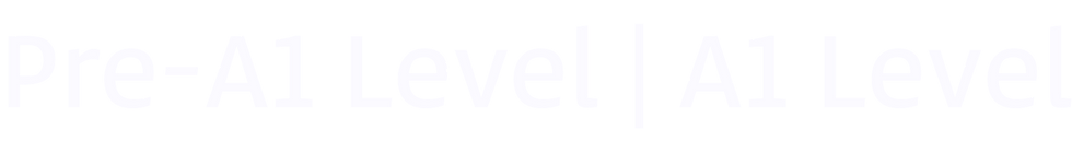 Pre-A1 Level A1 Level.png