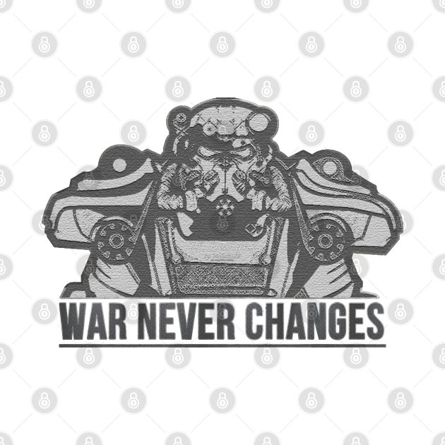 War Never Changes V1