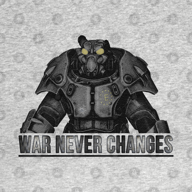 War Never Changes V2