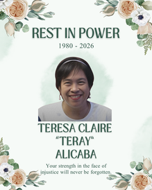 A Life for the People, A Quest for Justice: Honoring Teresa Claire “Teray” Alicaba