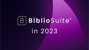 BiblioSuite in 2023