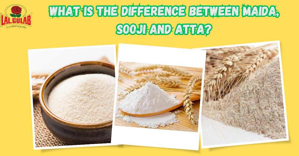 What is the difference between Maida, Sooji and Atta?