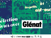 Les petits art-oseurs avec Glénat