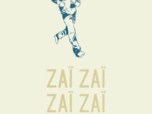 Zaï Zaï Zaï Zaï, sur scène et au cinéma