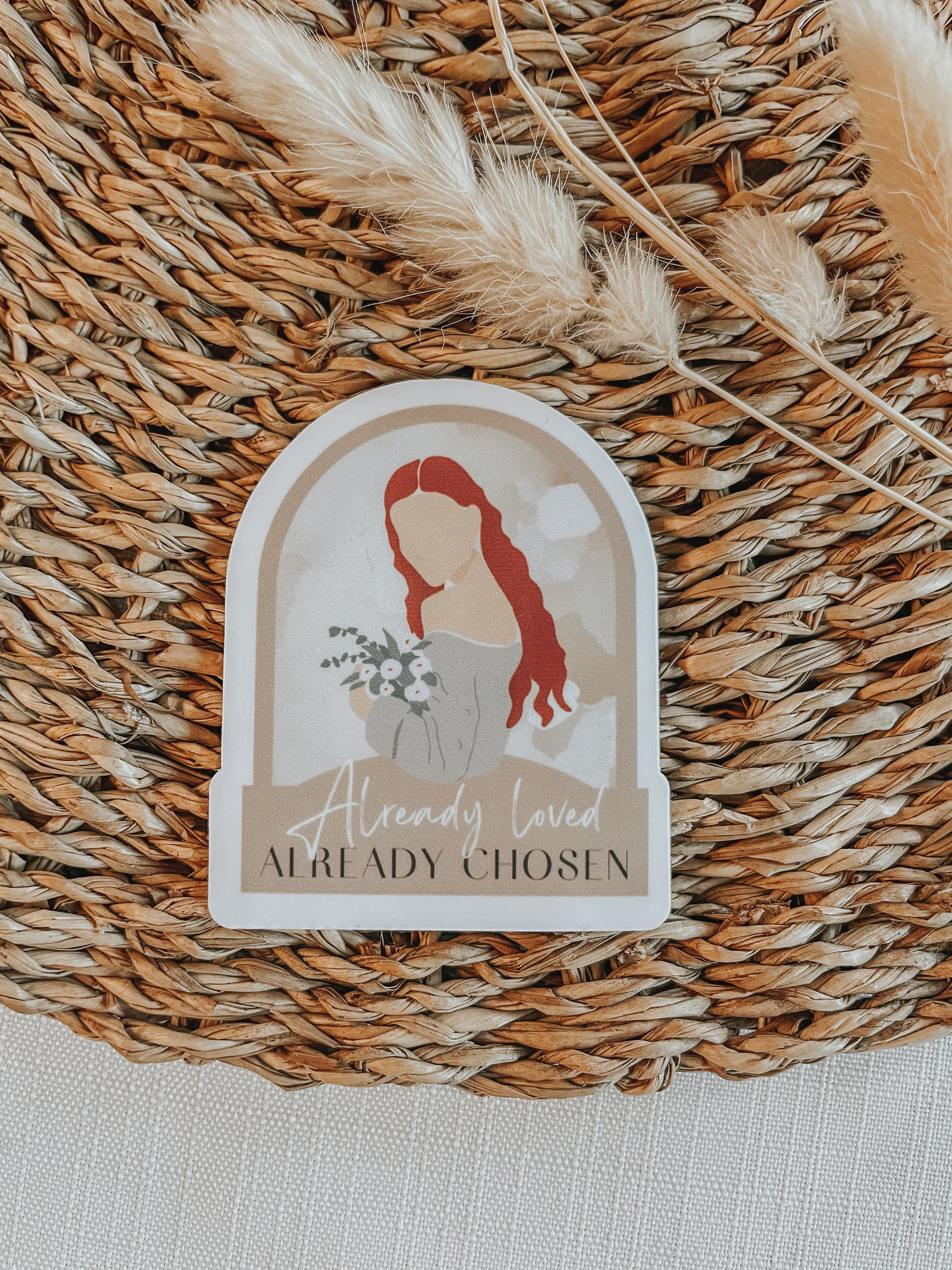 Already Loved, Already Chosen Vinyl Sticker