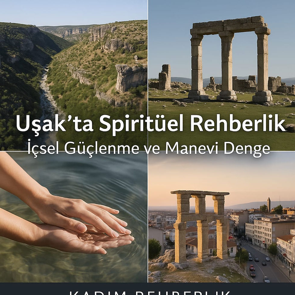 Uşak’ta enerji dengeleme ve spiritüel rehberlik — Kadim Rehberlik