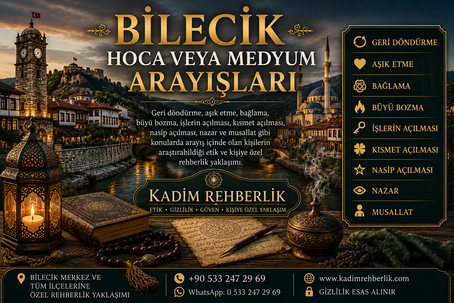 Bilecik Hoca veya Medyum Arayışları kapak görseli. Bilecik’in tarihi şehir dokusu, Osmanlı mirası ve kültürel atmosferi temalı bu görselde geri döndürme, aşık etme, bağlama, büyü bozma, işlerin açılması, kısmet açılması, nasip açılması, nazar ve musallat gibi konularda arayış içinde olan kişilerin araştırabildiği etik, gizlilik odaklı ve kişiye özel değerlendirme yaklaşımı anlatılmaktadır.