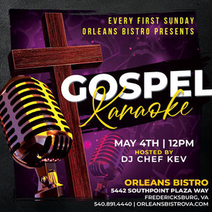 Soulful Sundays Begin: Orleans Bistro Launches Monthly Gospel Karaoke Event