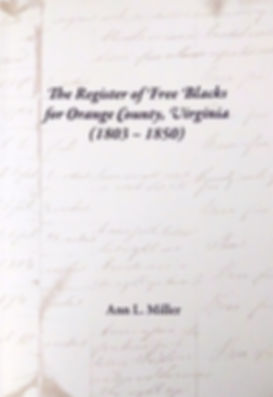 The Register of Free Blacks for Orange County, Virginia (1803—1850)
