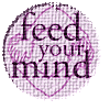 feedyourmind.gif