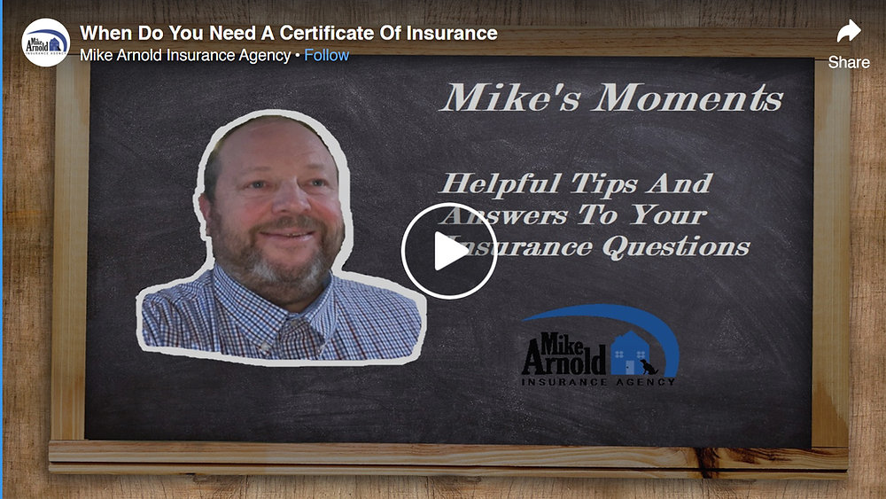 Insurance Moments Mike's Moments, When do you need a Certificate of Insurance?
