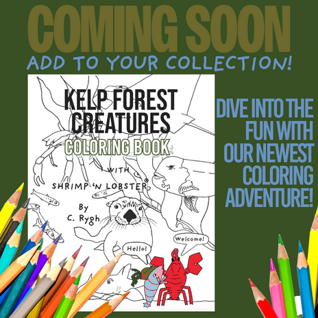 Kelp Forest Creatures coloring book cover with Shrimp 'n Lobster.
