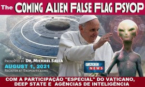 ET'S: ‘Falso’ advento de INVASÃO ALIENÍGENA sendo ‘produzido’